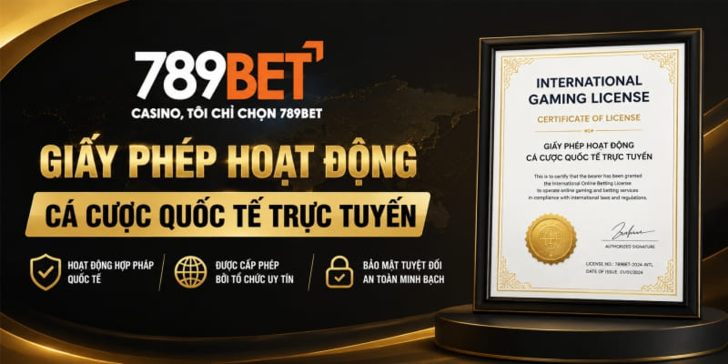 Giấy phép hoạt động cá cược quốc tế trực tuyến